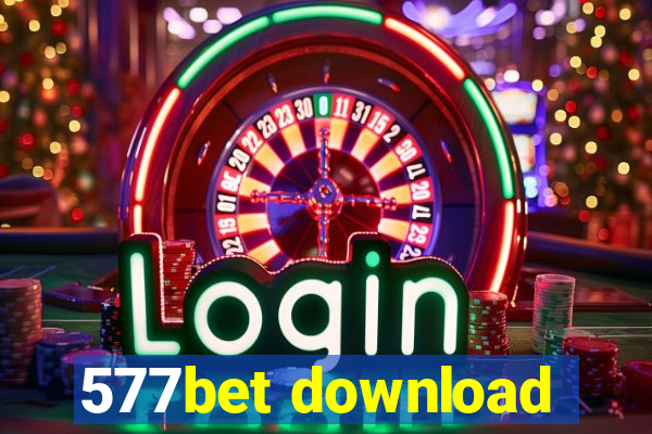 577bet download